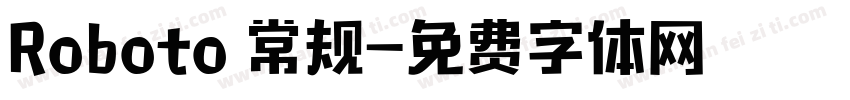 Roboto 常规字体转换